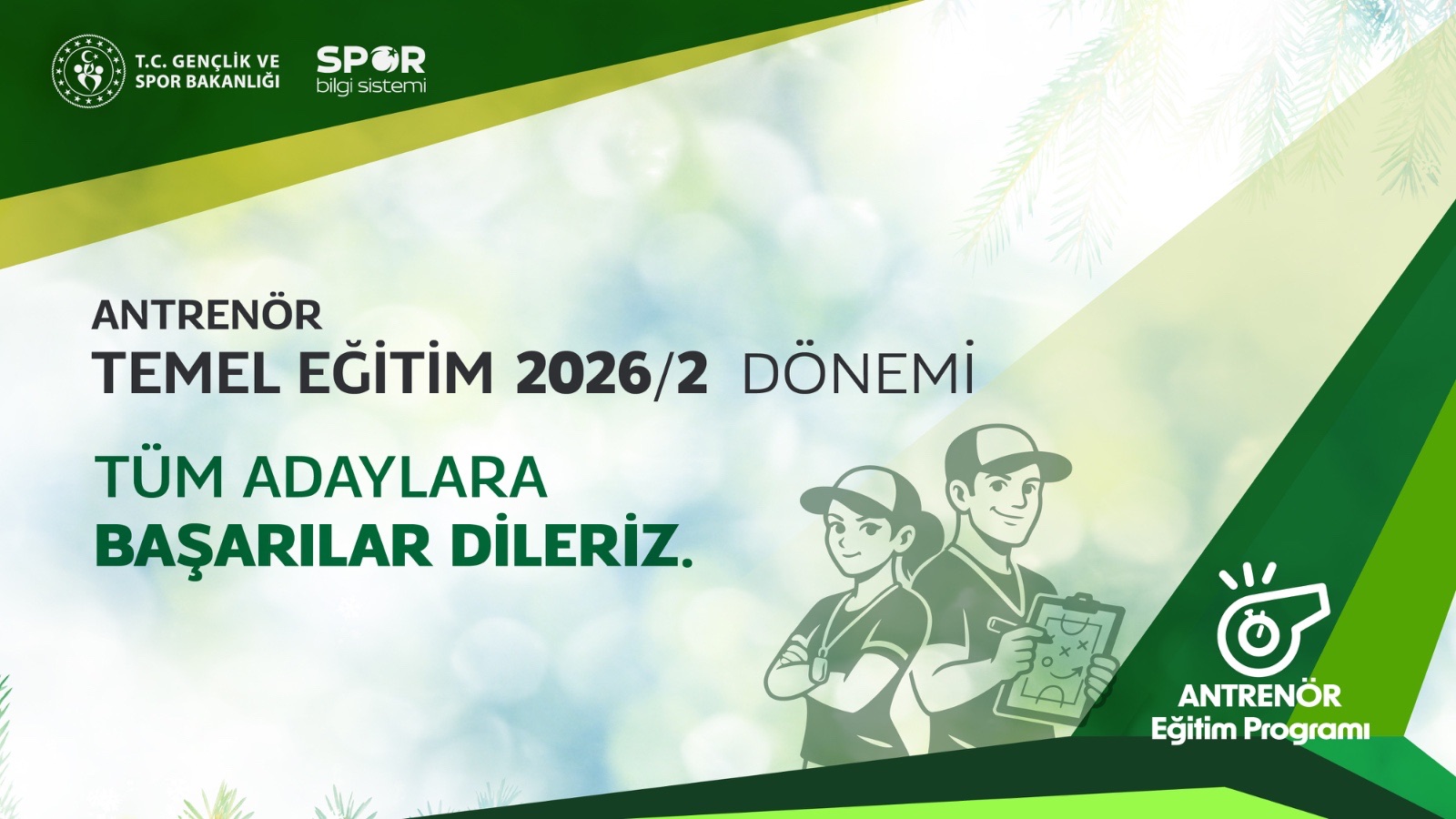 2026/2 Antrenör Temel Eğitim ve Sınavı Başvuru Süreci Başlıyor