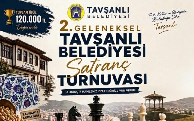 2. Geleneksel Tavşanlı Belediyesi Gençlik Satranç Turnuvası