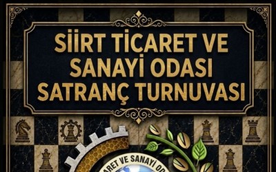 Siirt Ticaret ve Sanayi Odası Satranç Turnuvası