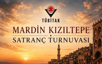 Tübitak Kızıltepe Satranç Turnuvası