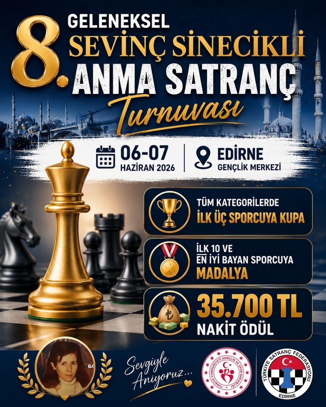 8.Geleneksel Sevinç Sinecikli Anma Satranç Turnuvası