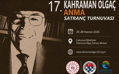 17. Kahraman Olgaç Anma Satranç Turnuvası