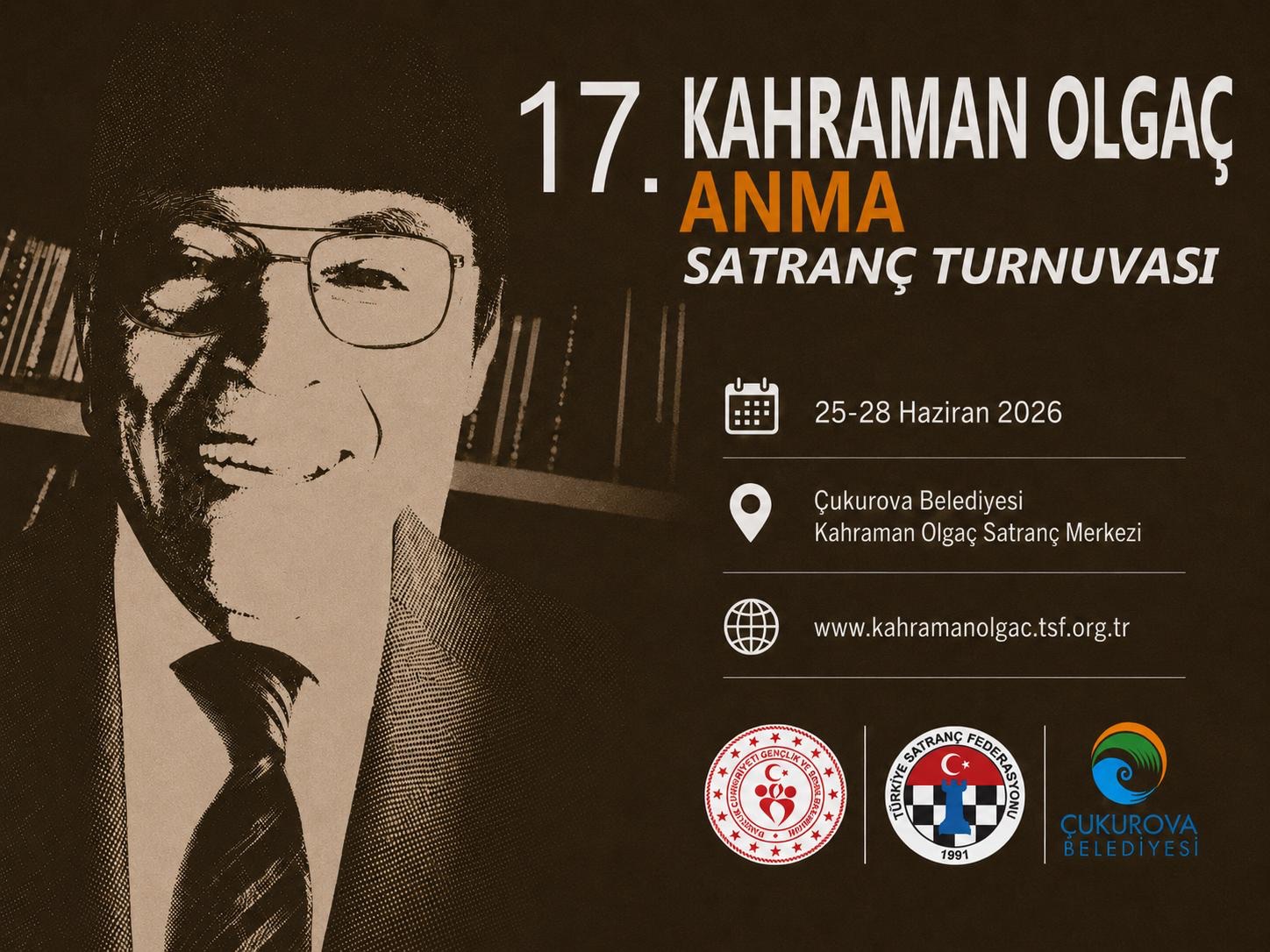 17. Kahraman Olgaç Anma Satranç Turnuvası