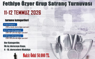 Fethiye Özyer Grup Satranç Turnuvası