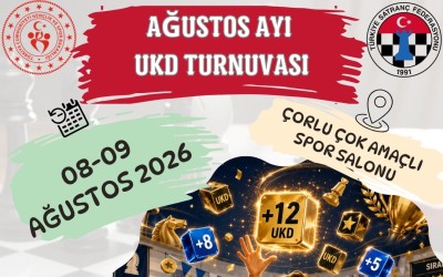 Ağustos Ayı UKD Satranç Turnuvası