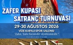 Kırklareli Vize Zafer Kupası Satranç Turnuvası