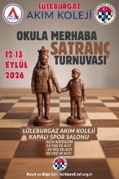 Lüleburgaz Akım Koleji Okula Merhaba Satranç Turnuvası