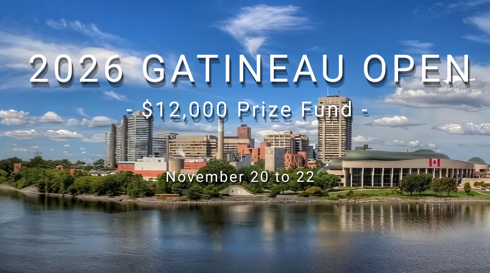 Gatineau Açık Satranç Turnuvası 2026 (Open de Gatineau 2026)