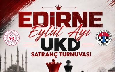 Edirne Eylül Ayı Ukd Satranç Turnuvası 2026