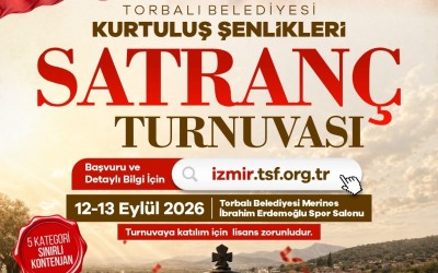 7 Eylül Torbalı'nın Kurtuluşu Satranç Turnuvası