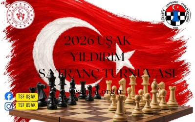 2026 Uşak Yıldırım Satranç Turnuvası
